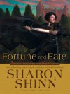 Fortune and Fate - Sharon Shinn