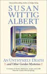 AN Unthymely Death (China Bayles Mystery) - Susan Wittig Albert