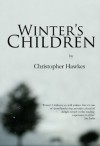 Winter's Children - Christopher Hawkes