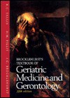 Brocklehurst's Textbook of Geriatric Medicine and Gerontology - R.C. Tallis