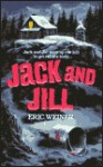 Jack and Jill: Nursery Crimes - Eric Weiner