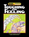 Touching and Feeling - Alvin Silverstein, Virginia B. Silverstein, Laura Silverstein Nunn