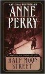 Half Moon Street - Anne Perry