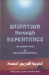 Salvation Through Repentance - Abu Ameenah Bilal Philips