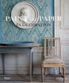 Paint and Paper: In Decoration - David Oliver