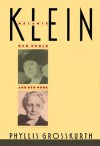 Melanie Klein - Phyllis Grosskurth