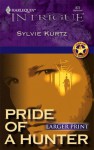 Pride of a Hunter - Sylvie Kurtz