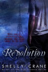 Revolution: A Collide Series Novel - Shelly Crane