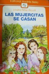 Las Mujercitas Se Casan - Louisa May Alcott