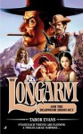 Longarm and the Deadwood Shoot-Out (Longarm, #411) - Tabor Evans