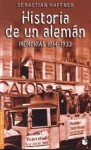 Historia de un alemán. Memorias 1914-1933 - Sebastian Haffner