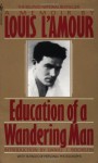 Education of a Wandering Man (audio) - Louis L'Amour