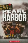 Pearl Harbor: The U.S. Enters World War II (24/7 Goes to War: On the Battlefield) - Steve Dougherty