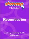 Reconstruction: Shmoop US History Guide - Shmoop