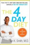 The 4 Day Diet - Ian K. Smith