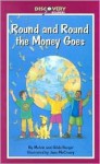 Round and Round the Money Goes: What Money is and How We Use It - Melvin A. Berger