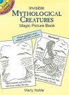 Invisible Mythological Creatures Magic Picture Book - Marty Noble