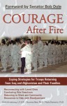 Courage After Fire - Keith Armstrong, Suzanne Best, Paula Domenici