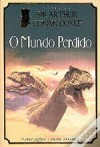 O Mundo Perdido - Arthur Conan Doyle