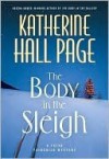 The Body in the Sleigh (Faith Fairchild, #18) - Katherine Hall Page