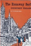 The Runaway Serf - Geoffrey Trease