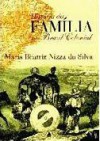 História da Família no Brasil Colonial - Maria Beatriz Nizza da Silva