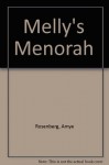 Melly's Menorah - Amye Rosenberg