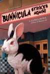 Bunnicula Strikes Again! - James Howe, Alan Daniel