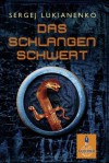 Das Schlangenschwert: Roman (Gulliver) (German Edition) - Sergej Lukianenko, Ines Worms, Init.Büro für Gestaltung