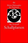 Kleine Philosophie der Passionen. Schallplatten. - Sky Nonhoff