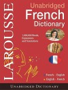 Larousse UNABRIDGED FRENCH/ENGLISH-- English/French Dictionary - Larousse, Larousse