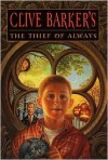 Thief Of Always - Clive Barker