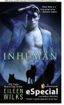 Inhuman - Eileen Wilks