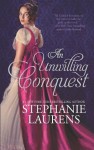 An Unwilling Conquest (Lester Family) - Stephanie Laurens