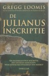 De Julianus Inscriptie - Gregg Loomis