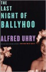 The Last Night of Ballyhoo - Alfred Uhry