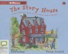 The Story House - Vivian French, Stanley McGeagh