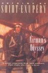 Airman's Odyssey - Antoine de Saint-Exupéry