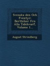 Svenska öden och äventyr: Berättelser från alla tidevarv, Volume 1 - August Strindberg