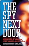 Spy Next Door - Elaine Shannon, Ann Blackman