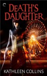 Death's Daughter - Kathleen Collins