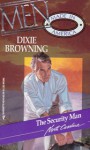 The Security Man - Dixie Browning