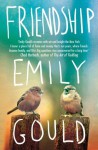 Friendship - Emily Gould