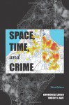 Space, Time, and Crime - Kim Michelle Lersch, Timothy C. Hart