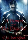 A Demon and His Psycho - Eve Langlais