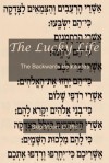 The Lucky Life: The Backwards Beatitudes - Skip Moen