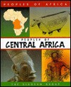 Peoples of Central Africa - The Diagram Group