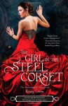 The Girl in the Steel Corset - Kady Cross