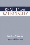 Reality and Rationality - Wesley C. Salmon