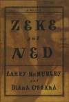 Zeke and Ned - Larry McMurtry